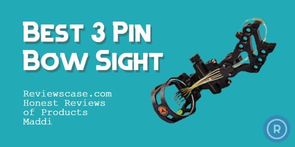Best 3 Pin Bow Sight