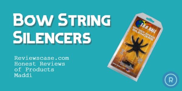 Best Bow String Silencers